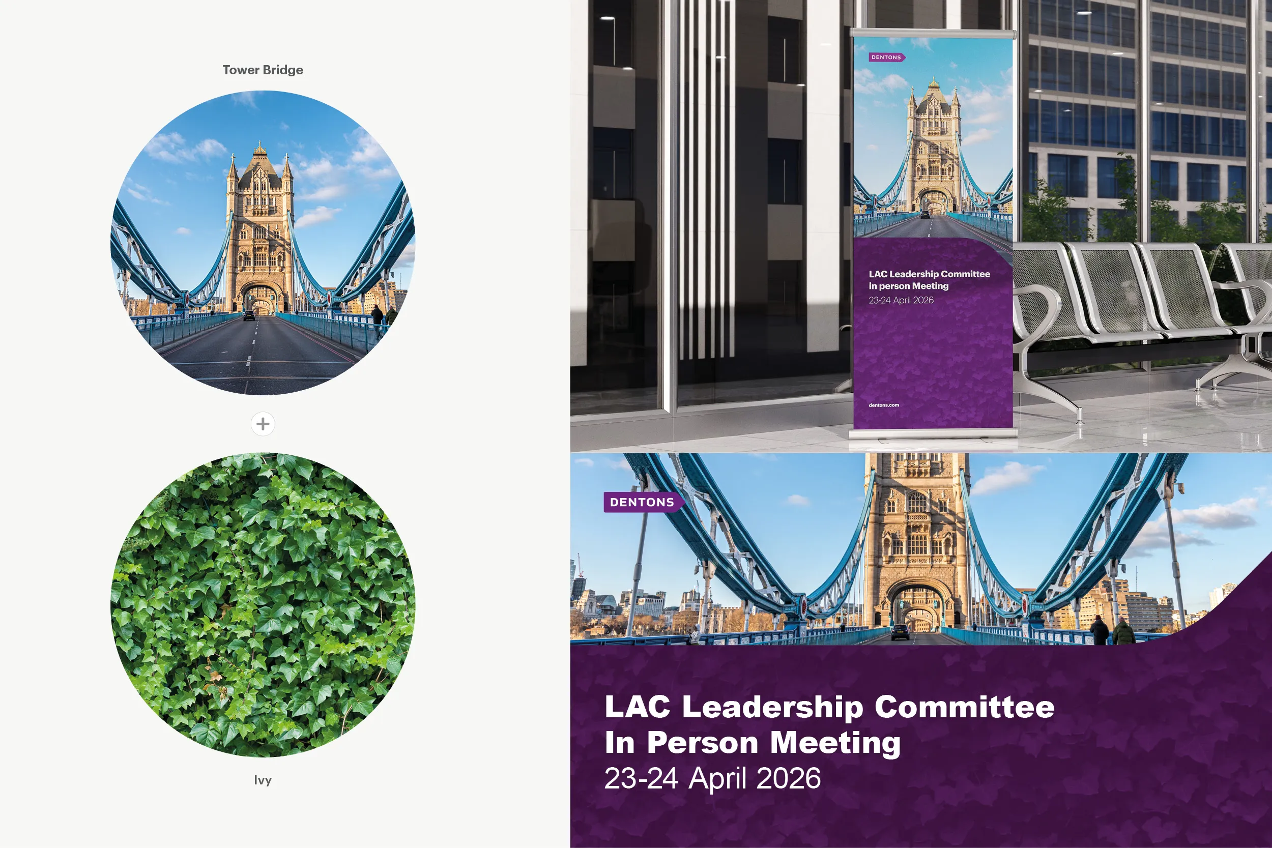 Tower Bridge paired with ivy, applied to a roll-up banner and a LAC Leadership Committee In Person Meeting slide in purple